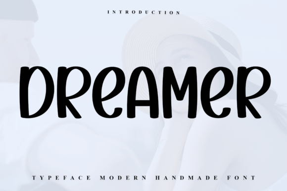 Dreamer: Elevating Design with Handwritten Charm