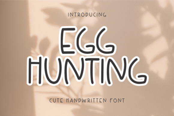 Egg Hunting: A Sweet Handwritten Font for Creative Designers