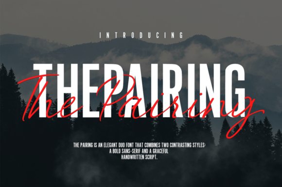 The Pairing: A Perfect Typographic Duet