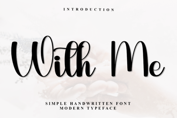 With Me: A Handwritten Font for Authentic Design